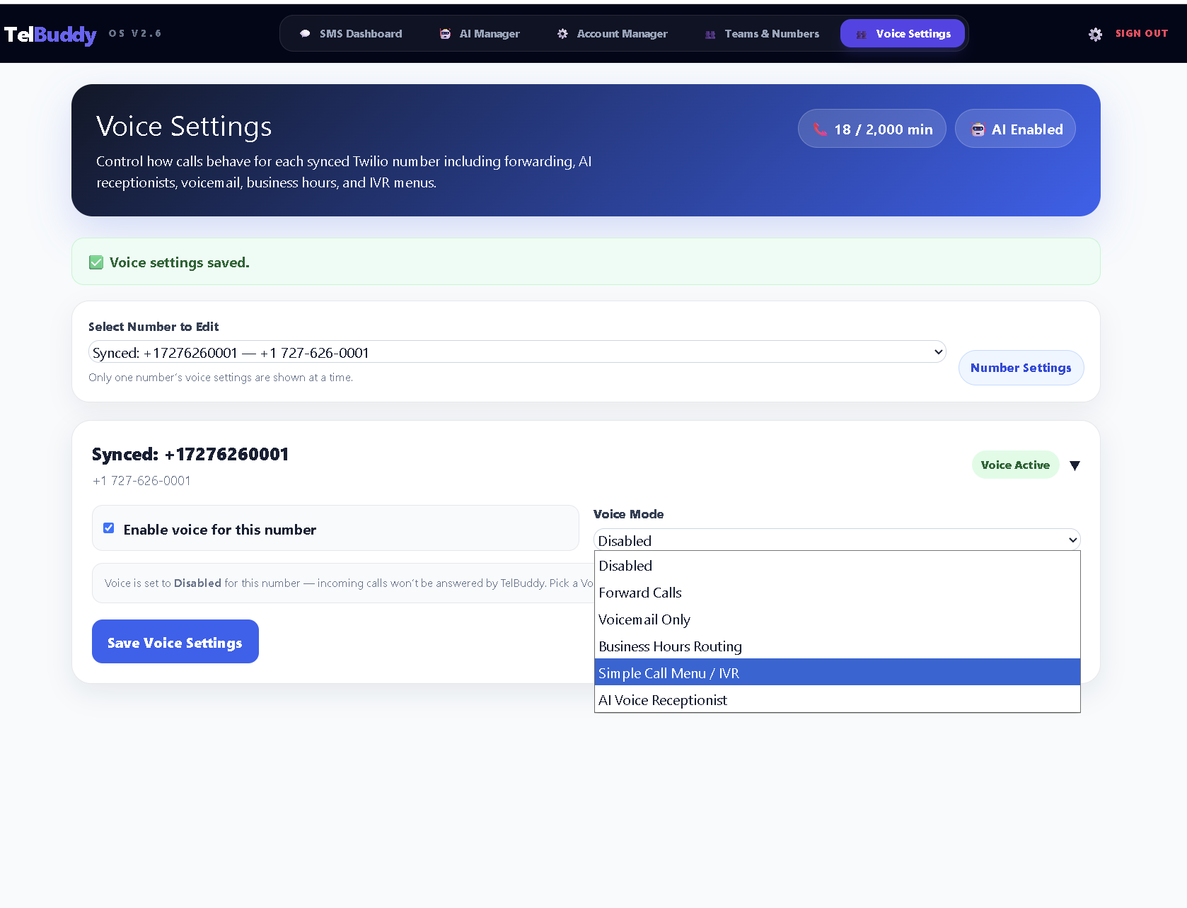 Set Voice Mode and open the Call Menu / IVR Builder