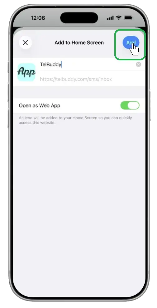 Tap Add to create the TelBuddy Home Screen App